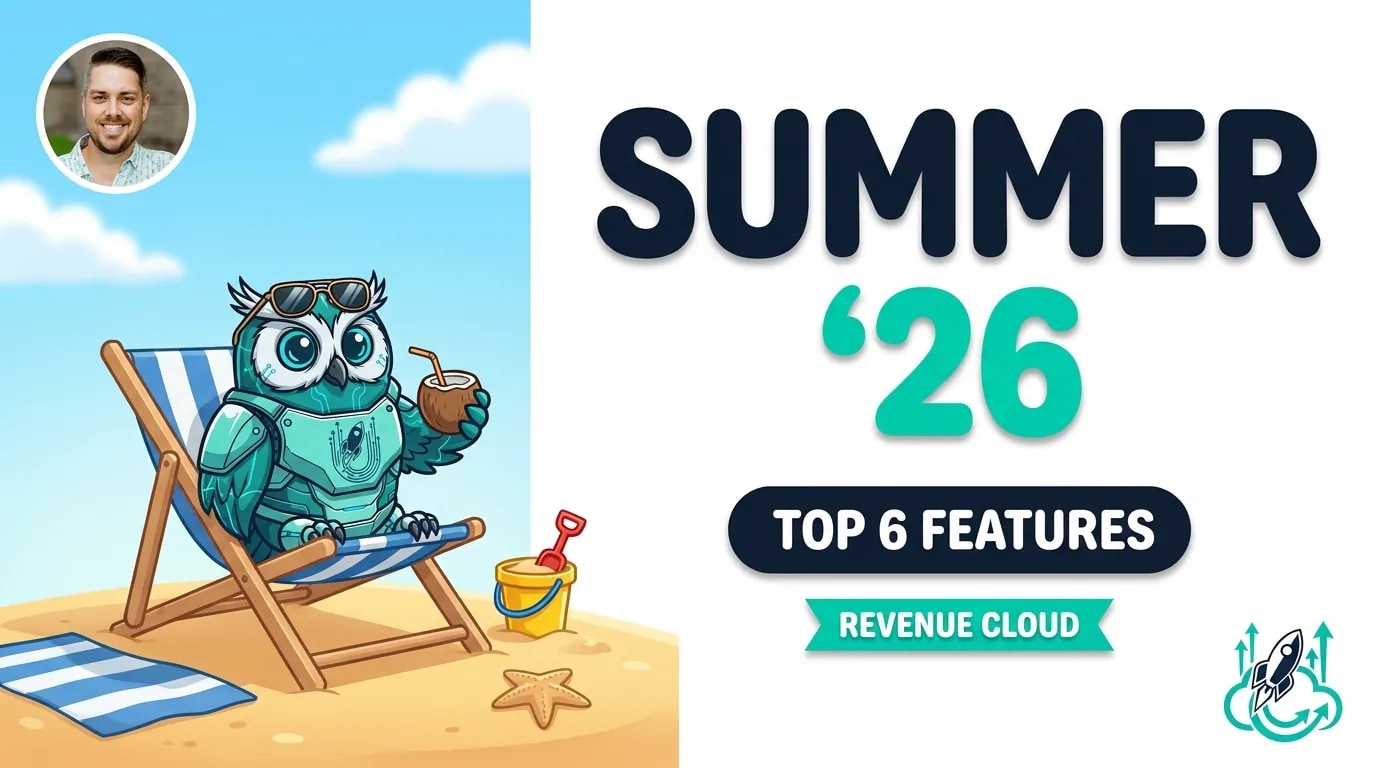 Salesforce Summer ’26: Top 6 Agentforce Revenue Management Features